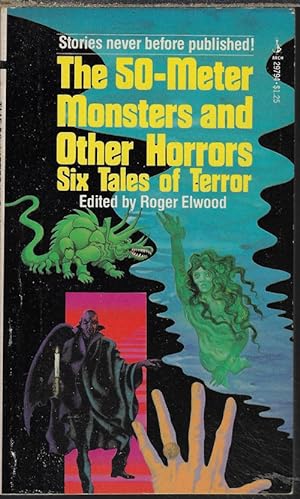 THE 50-METER MONSTERS AND OTHER HORROS, Six Tales of Terror