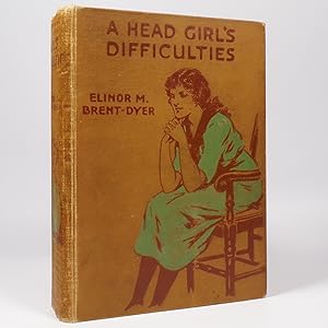 A Head Girl's Difficulties.