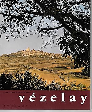 Vézelay. Le pèlerinage et la cité. Inventaire de Vézelay