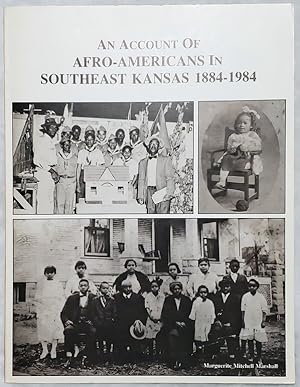 An Account of Afro-Americans in Southeast Kansas 1884-1984