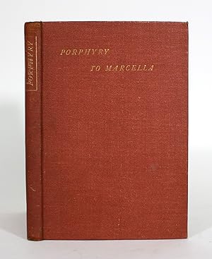 Porphyry the Philosopher to His Wife Marcella