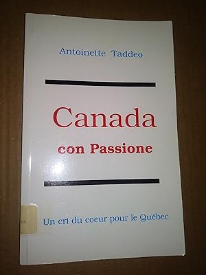 Canada con Passione: un cri du coeur pour le Québec