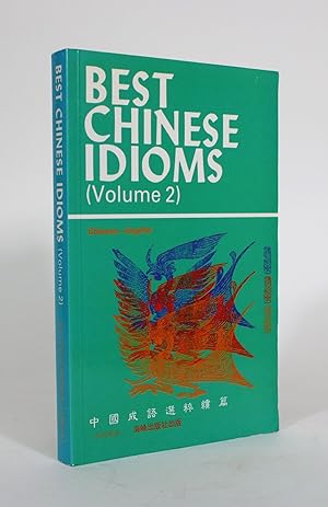 Best Chinese Idioms (Volume 2)