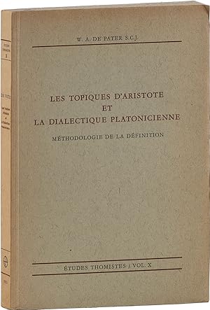 Les Topiques d'Aristote et la Dialectique Platonicienne: Méthodologie de la Définition (Études Th...