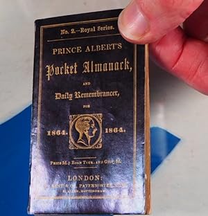 Prince Albert's Pocket Almanack, and Daily Remembrancer for 1864.