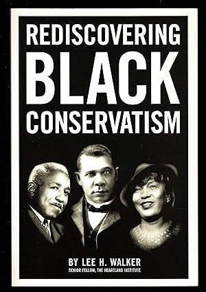 Rediscovering Black Conservatism
