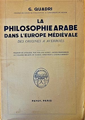 La philosophie arabe dans lEurope medieval. Des origins à Averroes. Traduit de litalien par Rol...