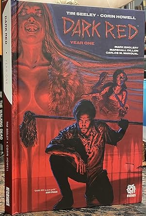Dark Red: Year One [signed by Tim Seeley] [FIRST EDITION]