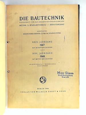 Die Bautechnik - 24. und 25, Jahrgang 1947/48 - Heft 1-3/1947 und 1-12/1948 zu einem Band gebunden