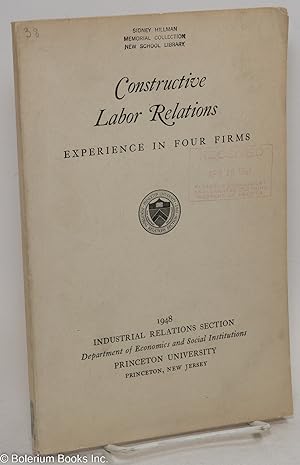 Constructive labor relations, experience in four firms