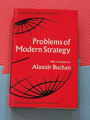 Problems of modern strategy (Studies in International Security:)