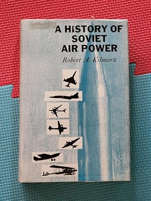 A History of Soviet Air Power