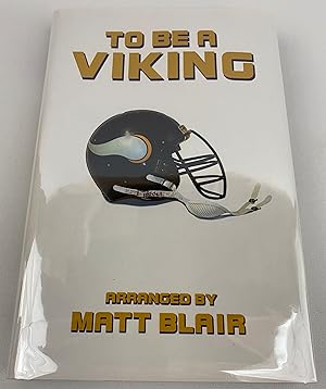 To Be a Viking (Minnesota Vikings)
