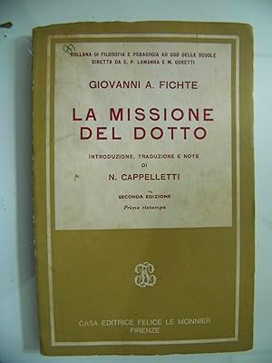 LA MISSIONE DEL DOTTO Introduzione e note di N. CAPPELLETTI