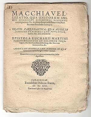 Macchiavellizatio, qua unitorum animos dissociare nitentibus respondetur; in gratiam Dn. Archiepi...
