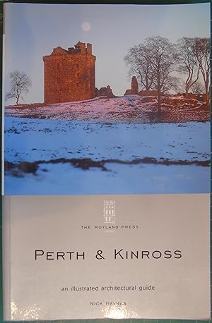 Perth and Kinross: An Illustrated Architectural Guide