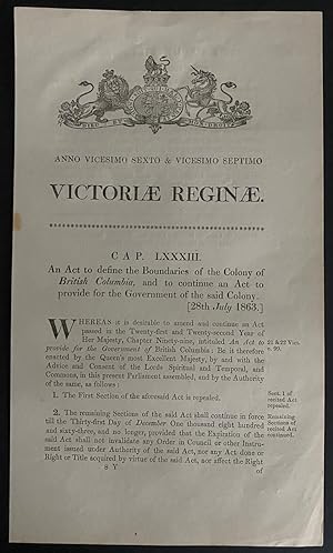 An Act to define the Boundaries of the Colony of British Columbia, and to continue an Act to prov...