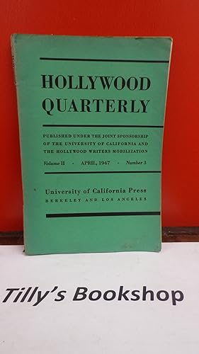 Hollywood Quarterly Volume II April 1947