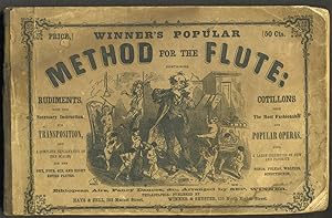Winner's Popular Method for the Flute: containing rudiments with the necessary instruction for tr...