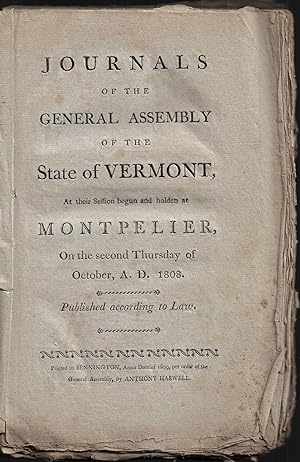 Journals of the General Assembly of the State of Vermont, at their Session Begun and Holden at Mo...