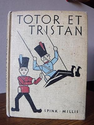Totor et Tristan: Deux Soldats De Bois