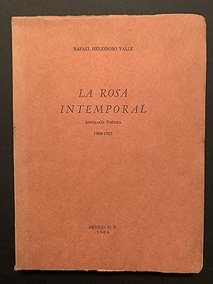 La Rosa Intemporal - Antologia Poética - 1908-1957