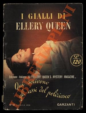 I gialli di Ellery Queen. N° 1 - 9 - 13 - 16 - 20 - 21 - 23 - 27 - 28 - 32 - 33- 40 - 57 - 62 - 70.