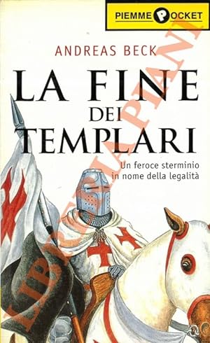 La fine dei Templari.