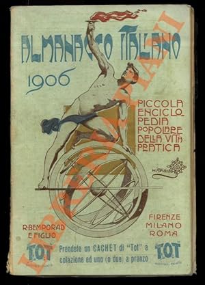 Almanacco Italiano 1906. Piccola enciclopedia popolare della vita pratica.