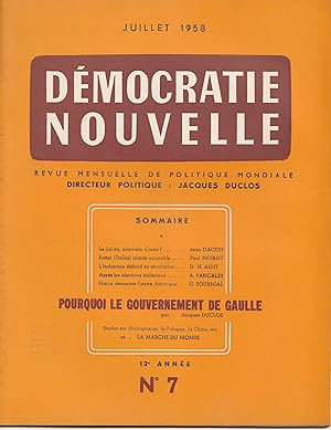 Pourquoi le gouvernement De Gaulle ? Démocratie Nouvelle. Revue mensuelle de politique mondiale. ...