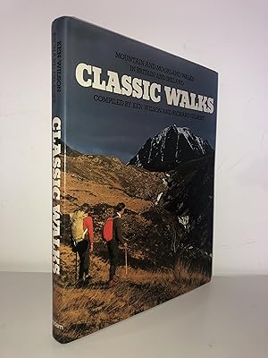 Classic Walks : Mountain and Moorland Walks in Britain and Ireland