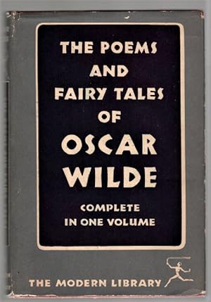 The Poems and Fairy Tales of Oscar Wilde, Complete in One Volume