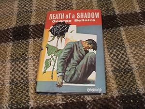 Death Of A Shadow