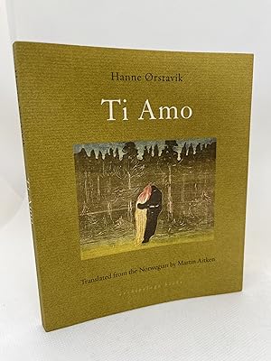Ti Amo (Signed First Edition)