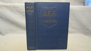 AEF Ten Years Ago in France. First edition, 16 photo plates, 5 maps, 1928 fine.