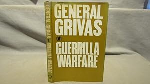 General Grivas on Guerrilla Warfare. First edition, 1962 fine in near fine dust jacket.