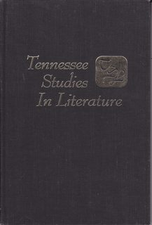 Tennessee Studies in Literature, Vol 23.