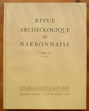 Revue Archéologique de Narbonnaise - Tome IX de 1976