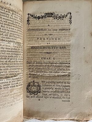 The Continuation of the History of the Province of Massachusetts Bay, from the Year 1748. With an...