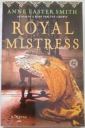 Royal Mistress: A Novel