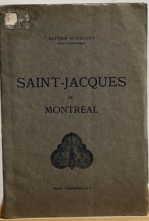 Saint-Jacques de Montréal, monographie