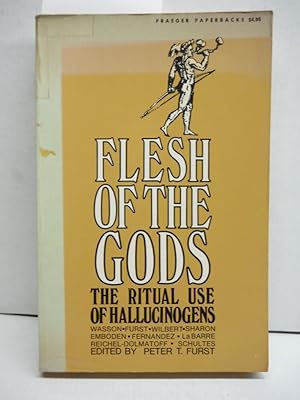 Flesh of the Gods: The Ritual Use of Hallucinogens