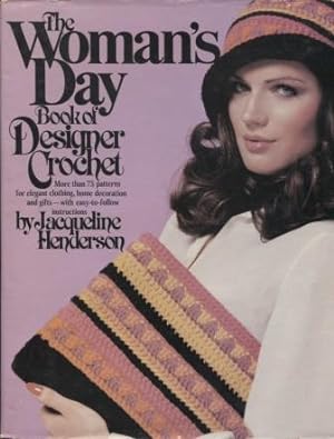 The Woman's Day Book of Designer Crochet