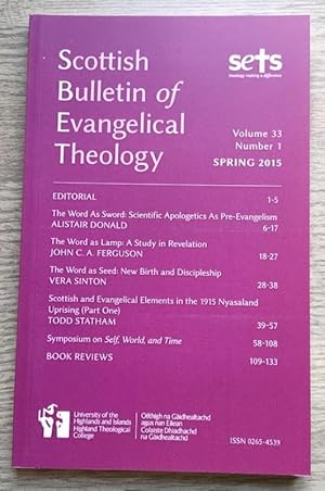 Scottish Bulletin of Evangelical Theology: Vol 33 No 1 Spring 2015
