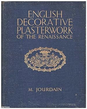 English Decorative Plasterwork of the Renaissance