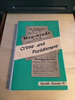 Kentish Sources, VI: Crime and Punishment