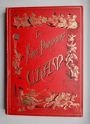 Les Folies parisiennes - Quinze années comiques 1864 - 1879, par Cham -