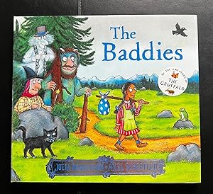 The Baddies : Signed By The Author And The Illustrator