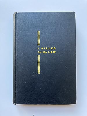 I KILLED FOR THE LAW: THE CAREER OF ROBERT ELLIOTT AND OTHER EXECUTIONERS