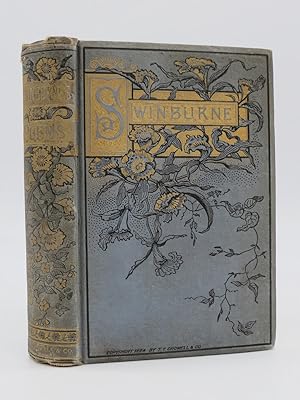 SELECTIONS FROM THE POETICAL WORKS OF A . C. SWINBURNE, FROM THE LATEST ENGLISH EDITION OF HIS WO...